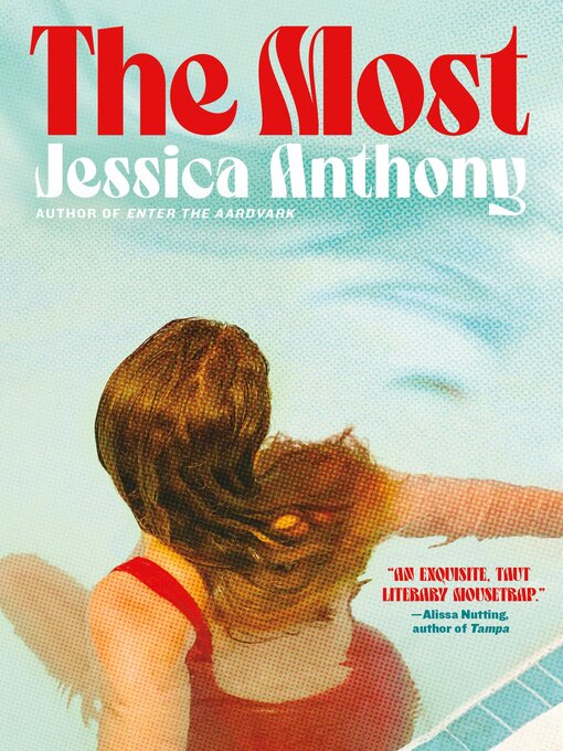 Title details for The Most by Jessica Anthony - Available